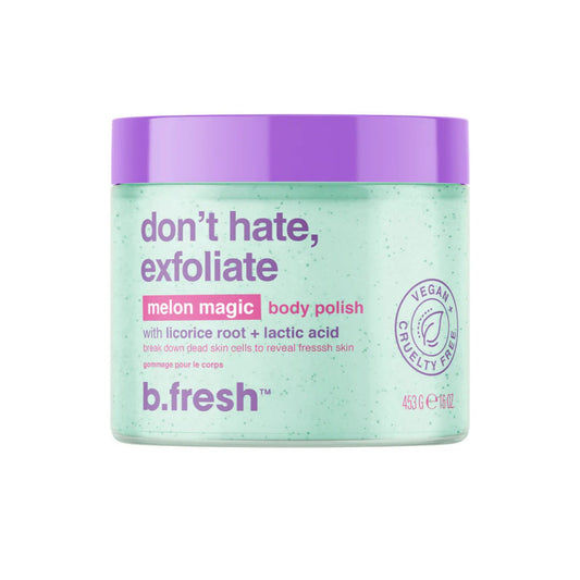 B.Fresh Don'T Hate, Exfoliate - Body Scrub