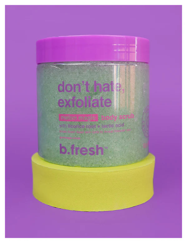 B.Fresh Don'T Hate, Exfoliate - Body Scrub