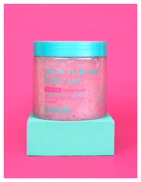 B.Fresh When In Doubt, Buff It Out - Body Scrub